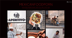 Desktop Screenshot of mexicanfoodporn.tumblr.com