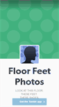 Mobile Screenshot of floorfeet.tumblr.com