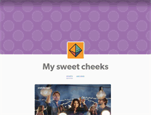 Tablet Screenshot of mysweetcheeks.tumblr.com