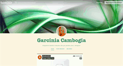 Desktop Screenshot of lagarciniacambogia.tumblr.com