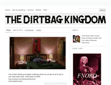 Tablet Screenshot of dirtbag-kingdom.tumblr.com