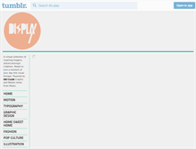 Tablet Screenshot of dis-play.tumblr.com