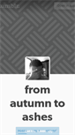 Mobile Screenshot of fromautumntoashes.tumblr.com