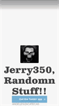 Mobile Screenshot of jerry350.tumblr.com