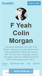 Mobile Screenshot of fyeahcolinmorgan.tumblr.com