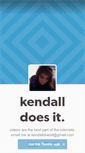Mobile Screenshot of kendalldoesit.tumblr.com