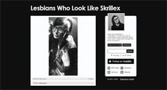 Desktop Screenshot of fylesbianswholooklikeskrillex.tumblr.com