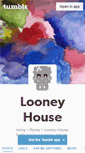 Mobile Screenshot of looneyhouse.tumblr.com