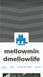 Mobile Screenshot of mellowmindmellowlife.tumblr.com