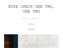 Tablet Screenshot of bikecheckonetwoonetwo.tumblr.com