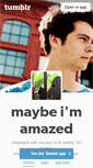 Mobile Screenshot of maybeimamazedd.tumblr.com