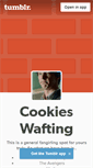 Mobile Screenshot of cookieswafting.tumblr.com