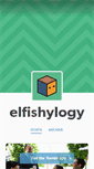 Mobile Screenshot of elfishylogy.tumblr.com