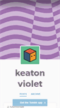 Mobile Screenshot of keatonviolet.tumblr.com
