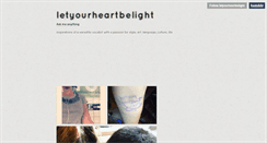 Desktop Screenshot of letyourheartbelight.tumblr.com