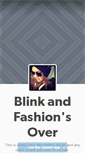 Mobile Screenshot of blinkandfashionsover.tumblr.com