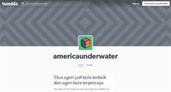 Desktop Screenshot of americaunderwater.tumblr.com