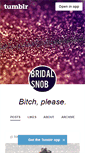 Mobile Screenshot of bridalsnob.tumblr.com