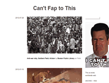 Tablet Screenshot of cantfaptothis.tumblr.com