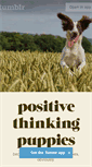 Mobile Screenshot of positivethinkingpuppies.tumblr.com