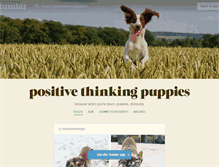 Tablet Screenshot of positivethinkingpuppies.tumblr.com