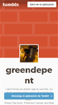 Mobile Screenshot of greendepent.tumblr.com
