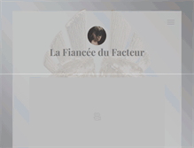 Tablet Screenshot of lafianceedufacteur.tumblr.com