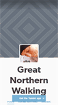 Mobile Screenshot of greatnorthernwalking.tumblr.com