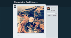 Desktop Screenshot of geekfisheye.tumblr.com