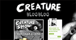 Desktop Screenshot of creatureblogblog.tumblr.com