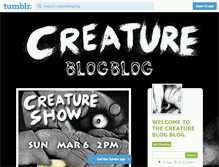 Tablet Screenshot of creatureblogblog.tumblr.com