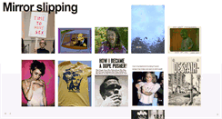 Desktop Screenshot of mirrorslipping.tumblr.com