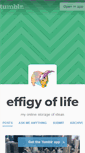 Mobile Screenshot of effigyoflife.tumblr.com
