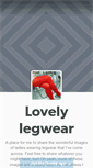 Mobile Screenshot of lovelylegwear.tumblr.com
