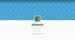 Desktop Screenshot of debbyfansite.tumblr.com