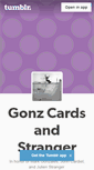Mobile Screenshot of gonzcardsandstranger.tumblr.com