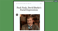 Desktop Screenshot of davidburkesfacialexpressions.tumblr.com