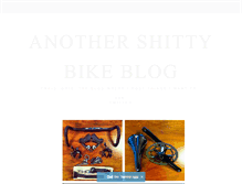 Tablet Screenshot of anothershittybikeblog.tumblr.com