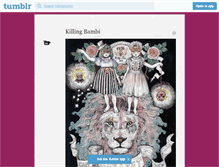 Tablet Screenshot of killingbambi.tumblr.com
