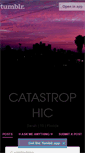 Mobile Screenshot of catastrophic.tumblr.com
