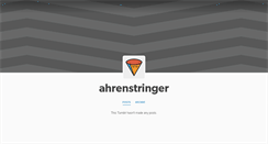 Desktop Screenshot of ahrenstringer.tumblr.com