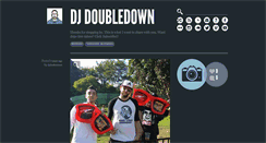 Desktop Screenshot of djdoubledown.tumblr.com