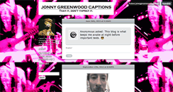 Desktop Screenshot of jonnygreenwoodcaptions.tumblr.com