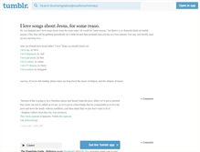 Tablet Screenshot of ilovesongsaboutjesusforsomereaso.tumblr.com