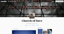 Desktop Screenshot of churchofdave.tumblr.com