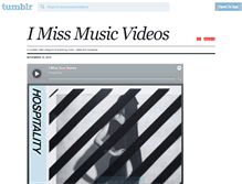 Tablet Screenshot of imissmusicvideos.tumblr.com