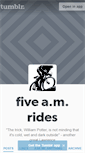 Mobile Screenshot of fiveamrides.tumblr.com