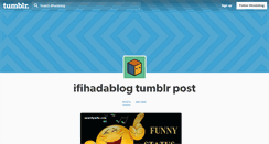 Desktop Screenshot of ifihadablog.tumblr.com