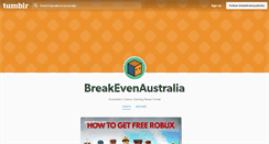 Desktop Screenshot of breakevenaustralia.tumblr.com