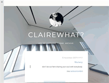 Tablet Screenshot of clairewhat.tumblr.com